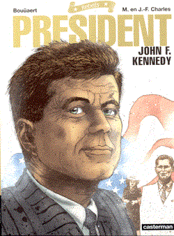 Rebels 2 - President John F. Kennedy