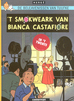 Kuifje - Anderstalig/Dialect   - Smokweark van Bianca Castafiore - Twents