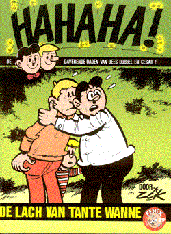 Fenix Collectie 39 / Dees Dubbel: de Daverende daden van Dees Dubbel en César 6 - De lach van tante Wanne