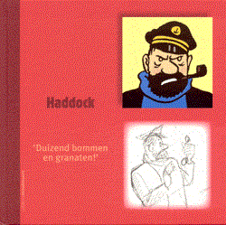 Kuifje - Portretten  - Haddock - Duizend bommen en granaten