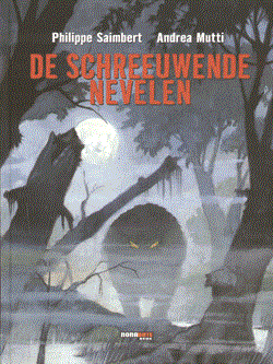 Schreeuwende nevelen  - Schreeuwende nevelen