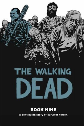 Walking Dead, the - Deluxe edition 9 - Book nine