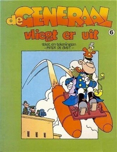 Generaal, de 6 - De generaal vliegt er uit