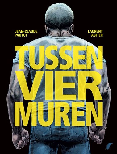 Tussen vier muren 1 - Deel 1