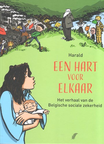 Hart voor elkaar, een  - Het Verhaal van de Belgische Sociale Zekerheid