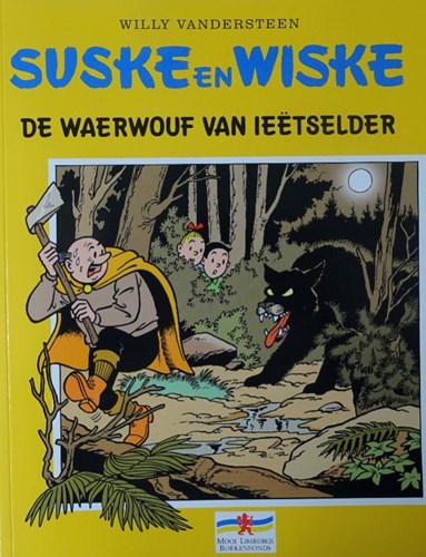 Suske en Wiske - Dialectuitgaven  - De Waerwouf van Ieëtselder
