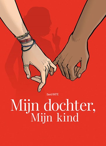 Mijn dochter, mijn kind  - Mijn dochter, mijn kind