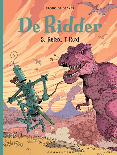 Ridder, de 3 - Relax, T-Rex!