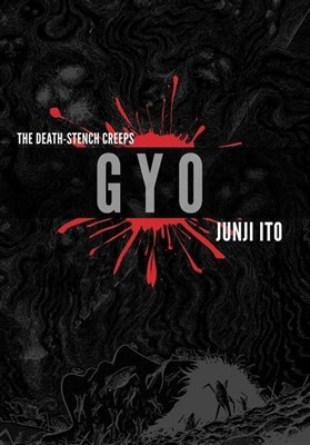 Junji Ito - Collection  - Gyo (2-in-1 Deluxe Edition)