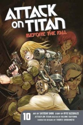 Attack on Titan - Before the fall 10 - Vol. 10