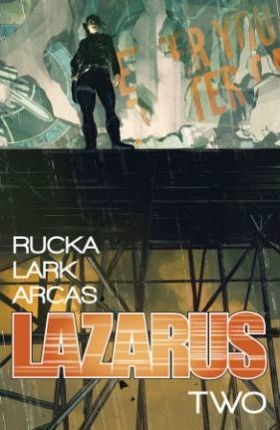 Lazarus 2 - Volume 2: Lift
