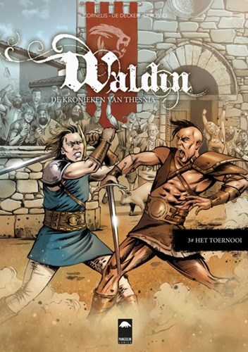 Waldin - Kronieken van Thesnia, de 3 - Het toernooi