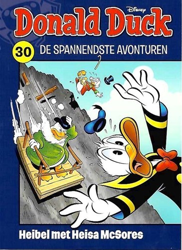Donald Duck - Spannendste avonturen, de 30 - Heibel met Heisa McSores