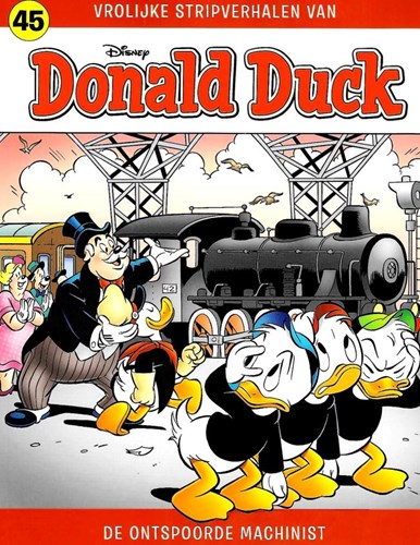 Donald Duck - Vrolijke stripverhalen 45 - De ontspoorde machinist