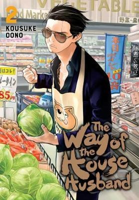 Way of the househusband, the 2 - Volume 2