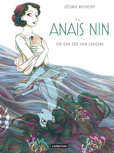 Anaïs Nin  - Op een zee van leugens