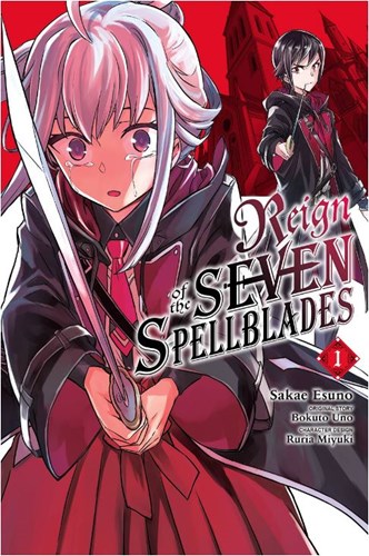 Reign of the Seven Spellblades 1 - Volume 1