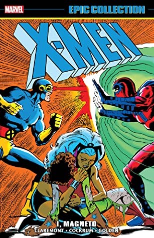 Marvel Epic Collection  / X-Men 8 - I, Magneto