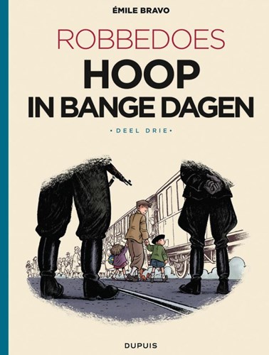 Robbedoes - Door... 20 - Hoop in bange dagen - Deel 3 - Het begin van het einde