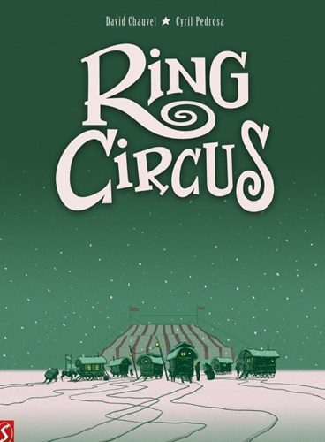 Ring Circus  - Ring Circus - Integraal