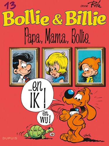 Bollie en Billie - Relook 13 - Papa, Mama, Bollie...