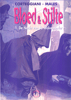 Bloed & Stilte 1 - De nacht van de wolvendoder
