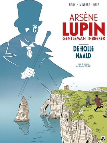 Arsène Lupin - Gentleman inbreker 1 - De holle naald