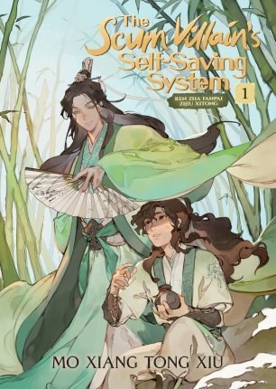 Scum Villain's Self-Saving System, the 1 - Ren Zha Fanpai Zijiu Xitong 1 (Novel)