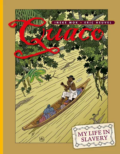Quaco  - Quaco, my life in slavery