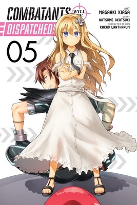 Combatants Will Be Dispatched! 5 - Volume 5