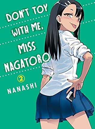 Don't Toy With Me, Miss Nagatoro 2 - Volume 2