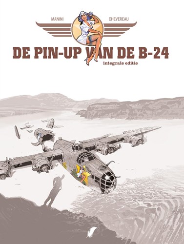 Pin-up van de B-24, de  - Integrale editie