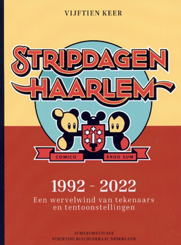 Stripdagen Haarlem  - Stripdagen Haarlem 1992 – 2022