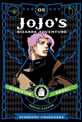 JoJo's - (Part 3) Stardust Crusaders 5 - Stardust Crusaders 5