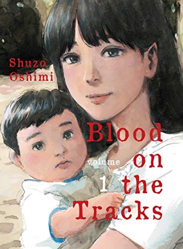 Blood on the Tracks  1 - Volume 1
