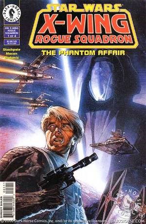 Star Wars - X-Wing Rogue Squadron  - The Phantom Affairs 1-4