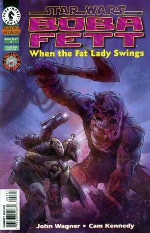Star Wars - Boba Fett 2 - When the Fat Lady Swings