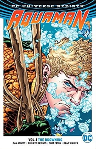 Aquaman - Rebirth (DC) 1 - The Drowning