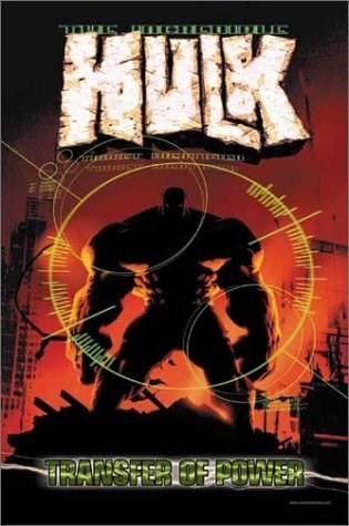 Incredible Hulk, the (1999) 3 - Transfer of Power