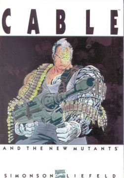 New Mutants, the  - Cable and the New Mutants