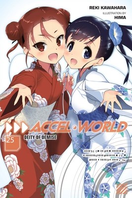 Accel World 25 - Deity of Demise