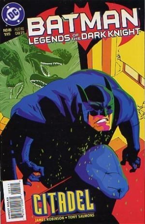 Batman - Legends of the Dark Knight 85 - Citadel