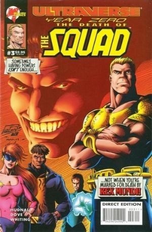 Ultraverse  / Year Zero: The Death of the Squad 3 - No. 3