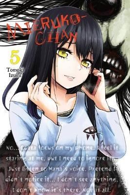 Mieruko-Chan 5 - Volume 5