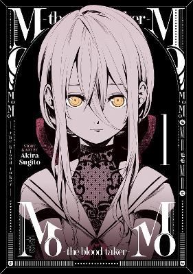 MoMo - the Blood taker 1 - Volume 1