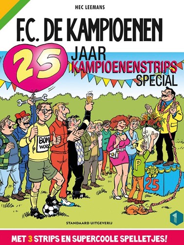 F.C. De Kampioenen - Specials  - 25 Jaar F.C. De Kampioenen-strips