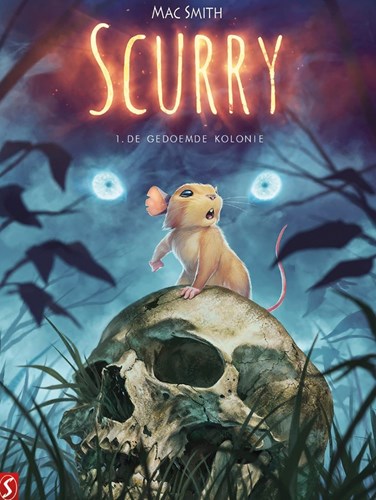 Scurry 1 - De gedoemde kolonie