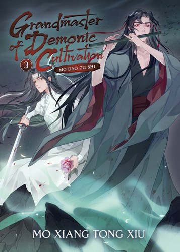 Grandmaster of Demonic Cultivation 3 - Mo Dao Zu Shi 3 (Novel)