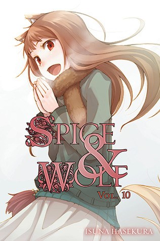 Spice & Wolf - Light Novel 10 - Novel 10