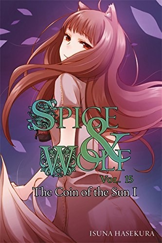Spice & Wolf - Light Novel 15 - Novel 15